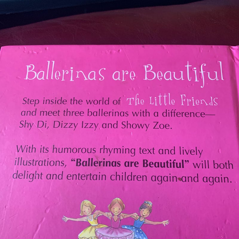 Ballerinas Are Beautiful