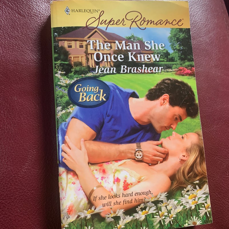 The Man She Once Knew
