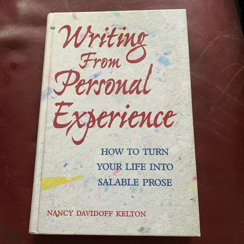 Writing from Personal Experience