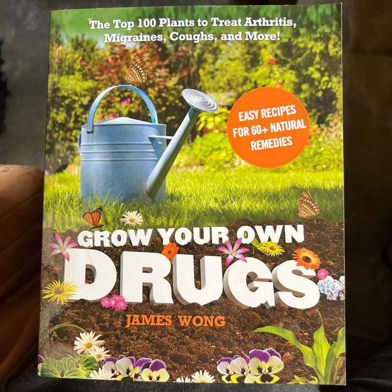 Grow Your Own Drugs