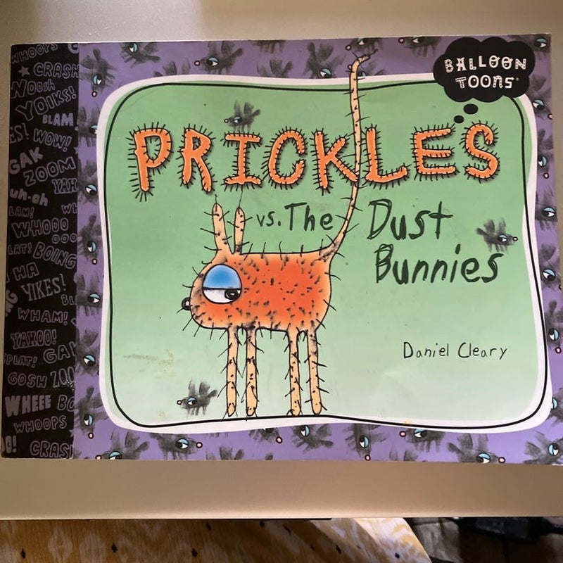 Balloon Toons: Prickles vs. the Dust Bunnies