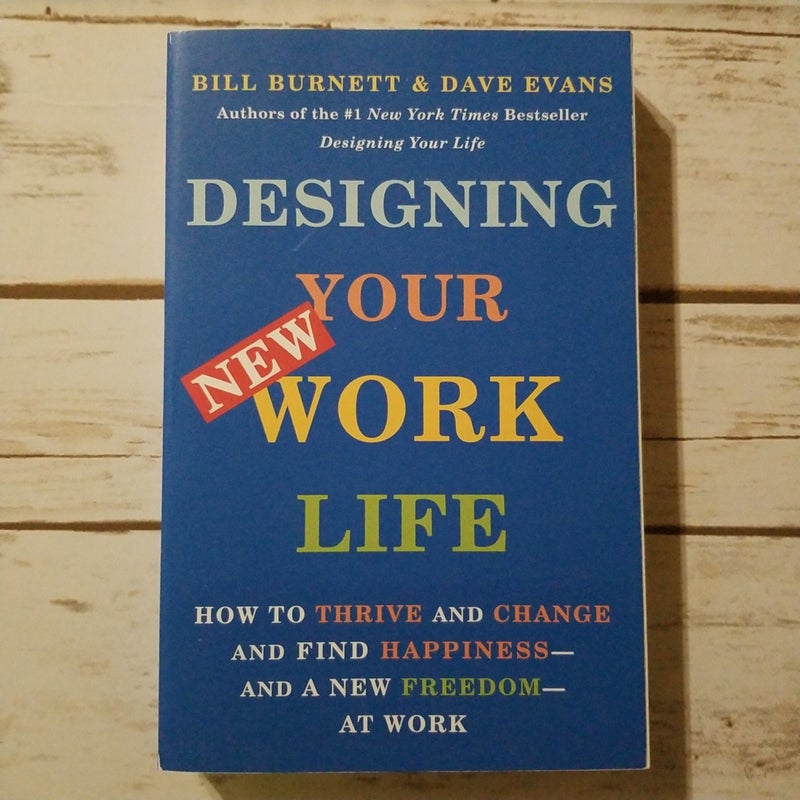 Designing Your New Work Life