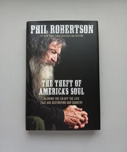 The Theft of America's Soul