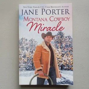 Montana Cowboy Miracle
