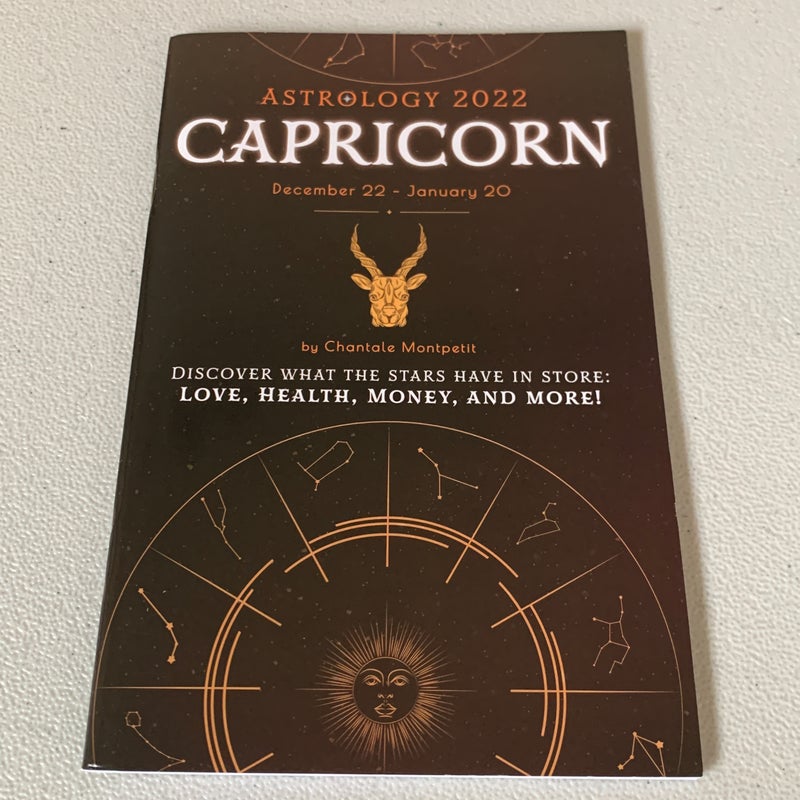 Astrology 2022: Capricorn