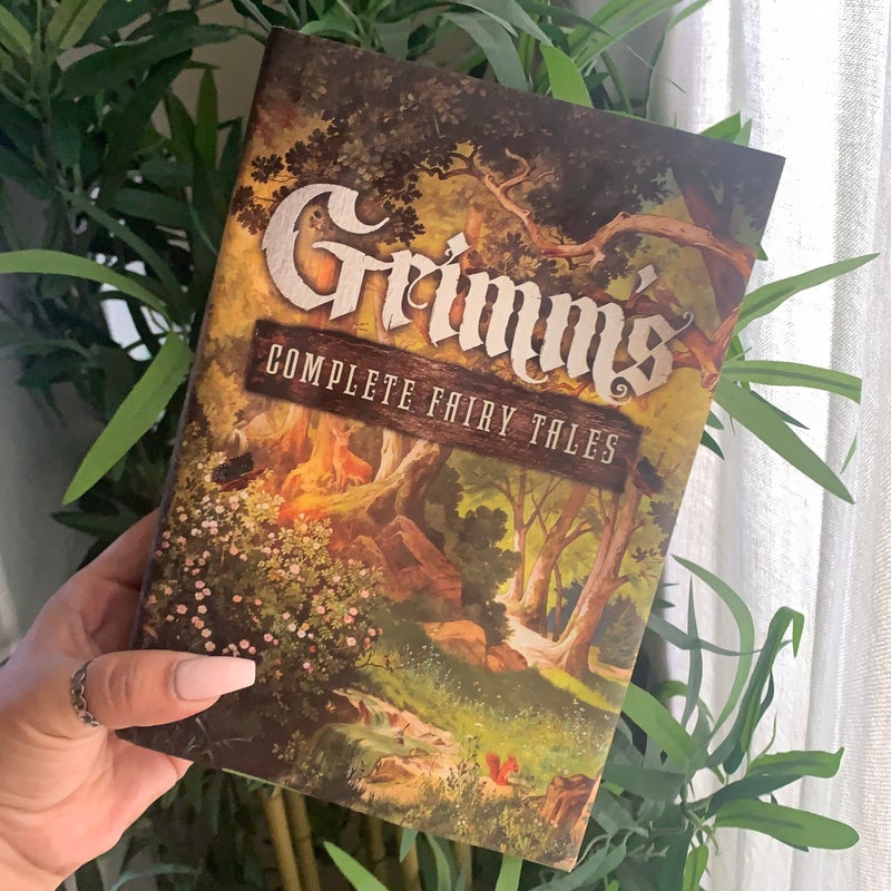 Grimm's Complete Fairy Tales