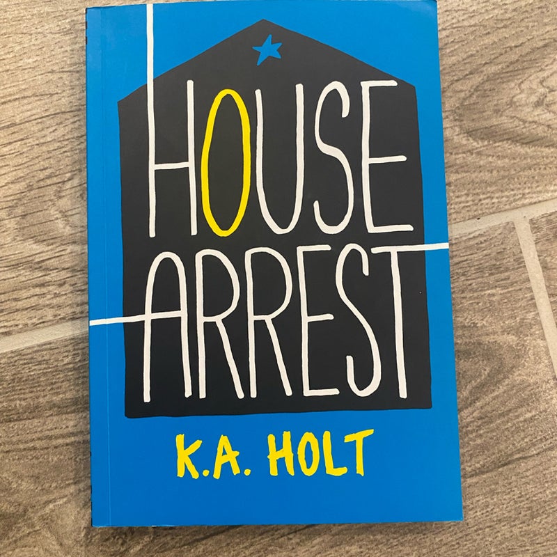 House Arrest (Young Adult Fiction, Books for Teens)