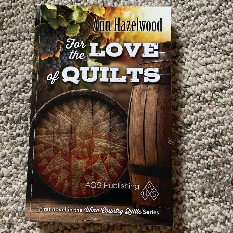 For the Love of Quilts