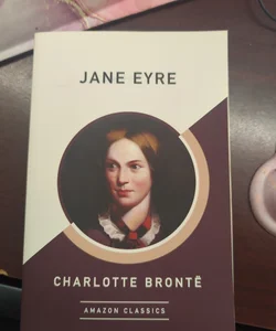 Jane Eyre (AmazonClassics Edition)
