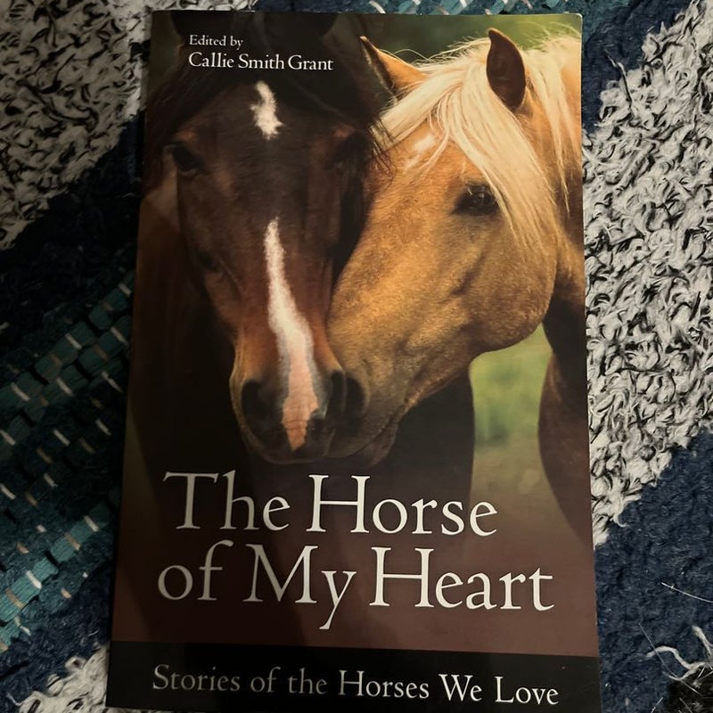 The Horse of My Heart