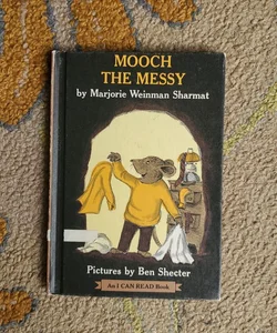 Mooch the Messy 