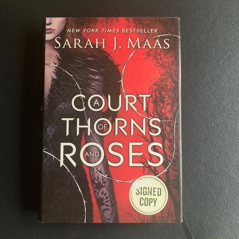 A Court of Thorns and Roses (signed first edition original cover)