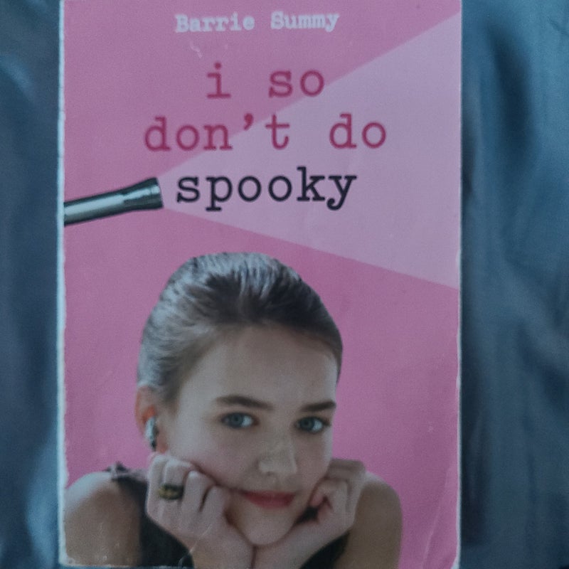 I So Don't Do Spooky