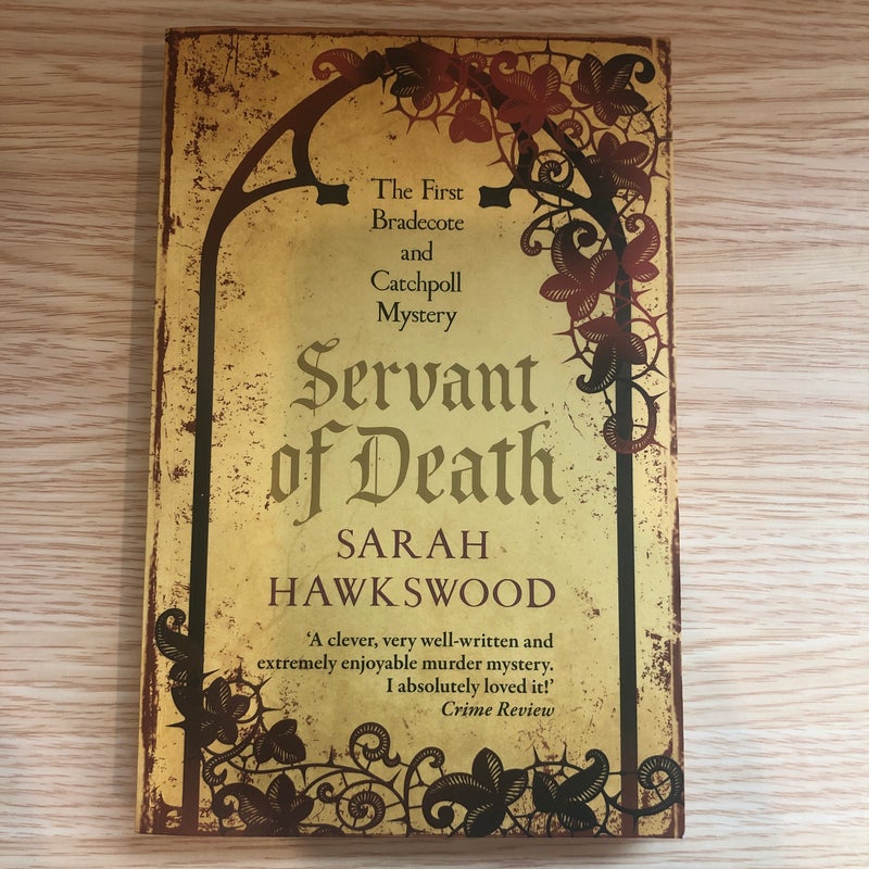 Servant of Death (Bradecote and Catchpoll #1)