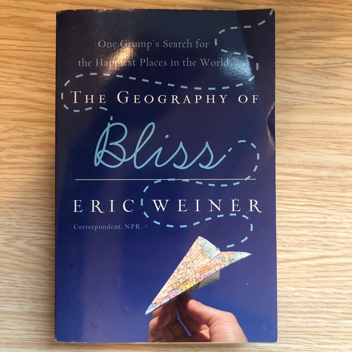 The Geography of Bliss by Eric Weiner, Paperback | Pangobooks