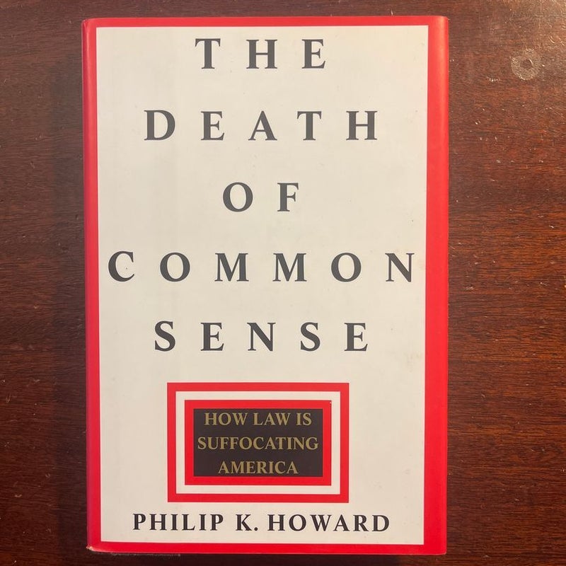 The Death of Common Sense
