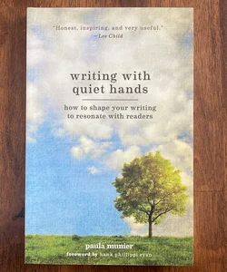 Writing with Quiet Hands