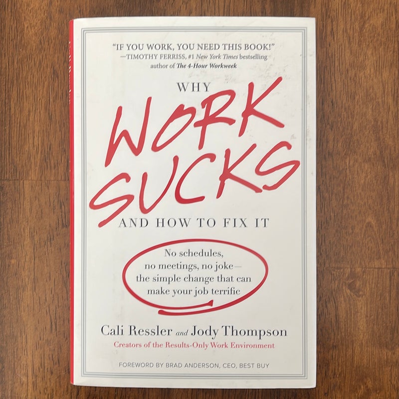 Why Work Sucks and How to Fix It