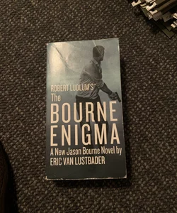 Robert Ludlum's (TM) the Bourne Enigma