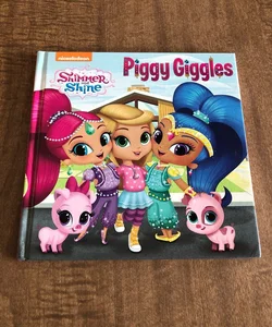Shimmer and Shine Piggy Giggles