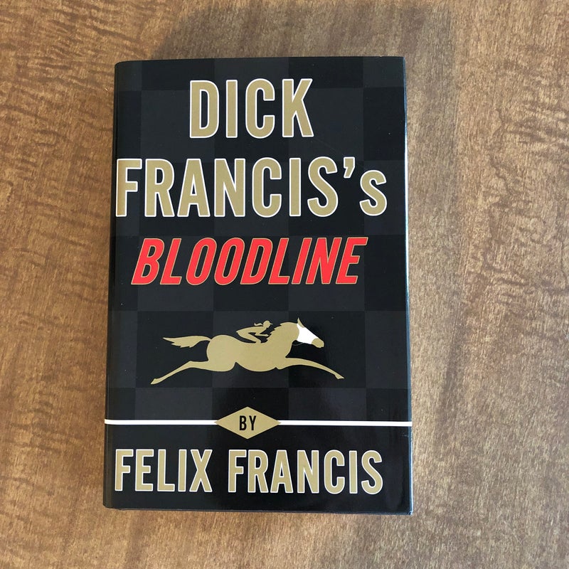 Dick Francis's Bloodline