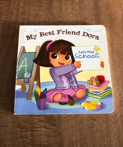 My Best Friend Dora