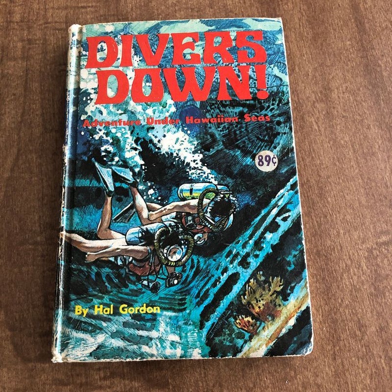 Divers Down! Adventure Under Hawaiian Seas