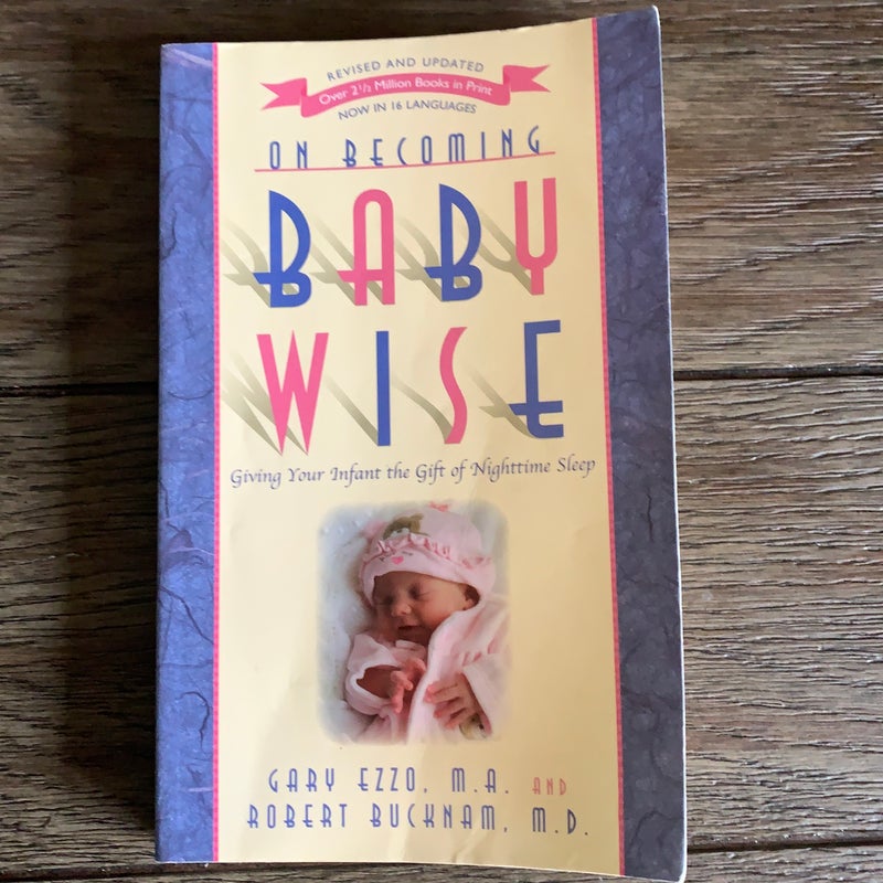 On Becoming Baby Wise