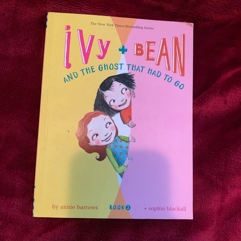 Ivy + Bean and the Ghost That Had to Do