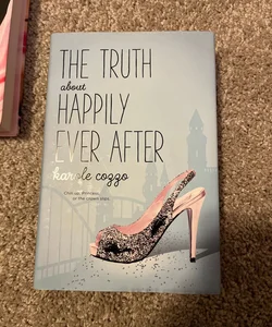 The Truth about Happily Ever After