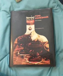 The Rum Cookbook