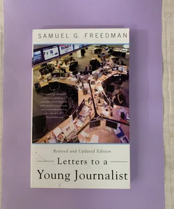 Letters to a Young Journalist
