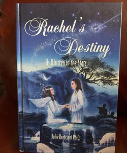 Rachel's Destiny