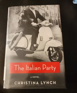 The Italian Party (Library Copy)