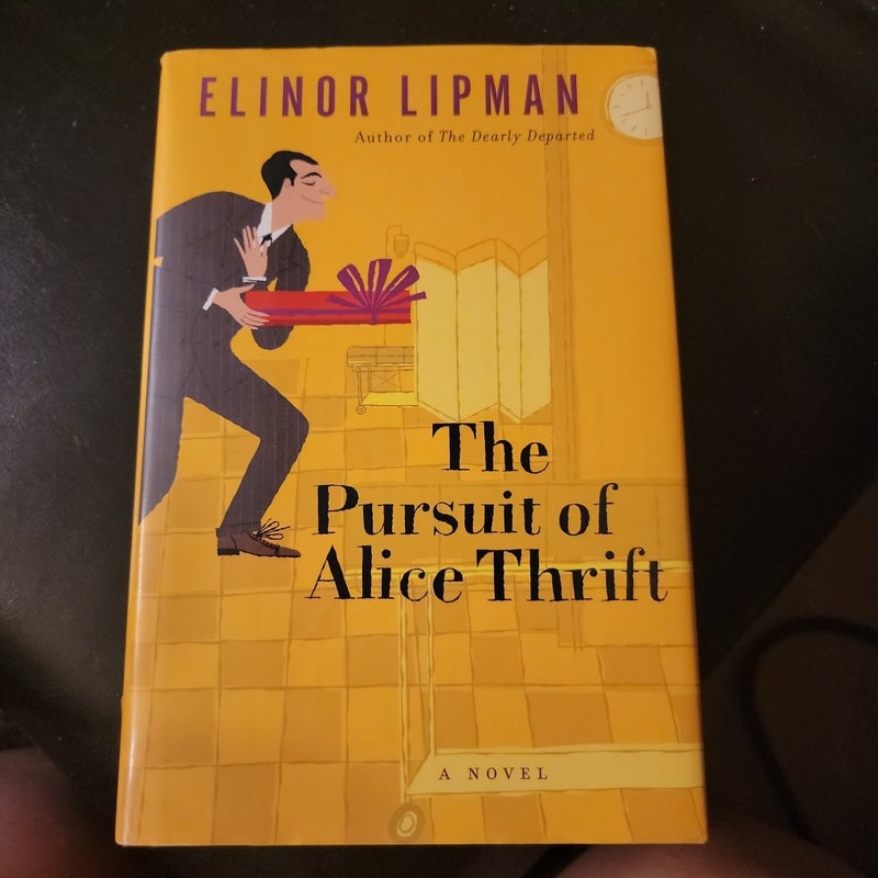 The Pursuit of Alice Thrift