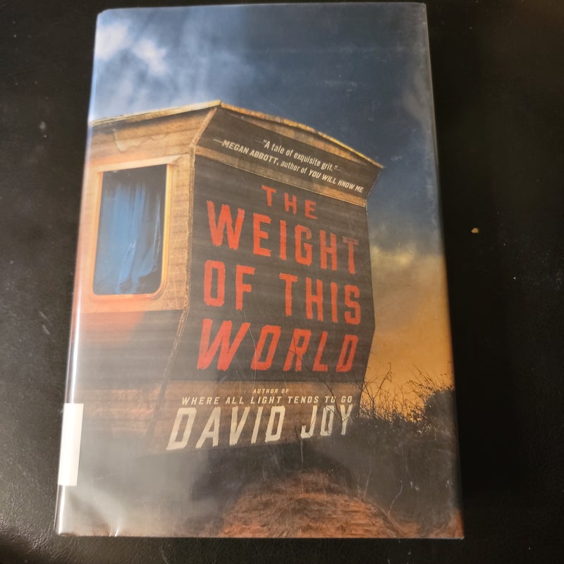 The Weight of This World (Library Copy)