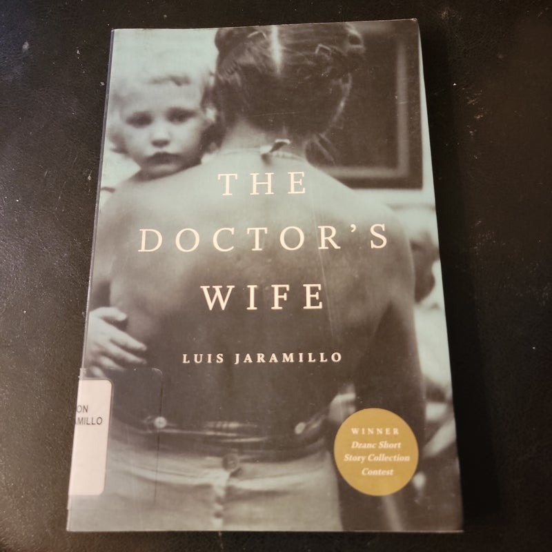 The Doctor's Wife. (Library Copy)