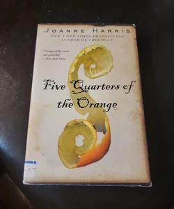 Five Quarters of the Orange. (Library Copy)