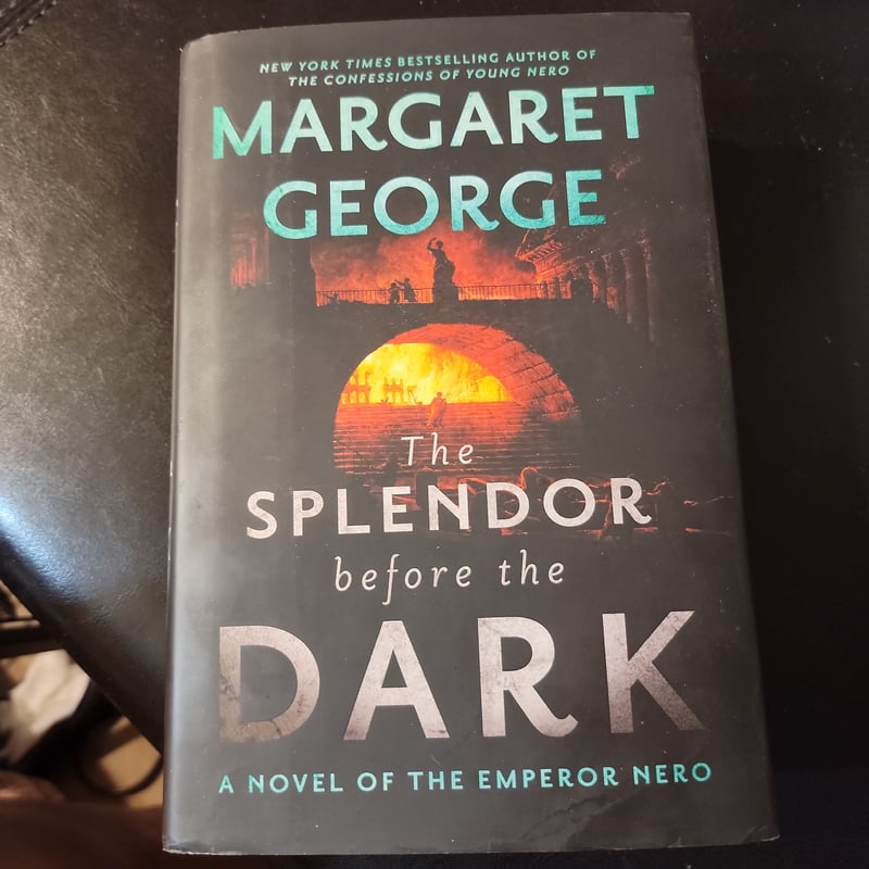 The Splendor Before the Dark by Margaret George, Hardcover | Pangobooks