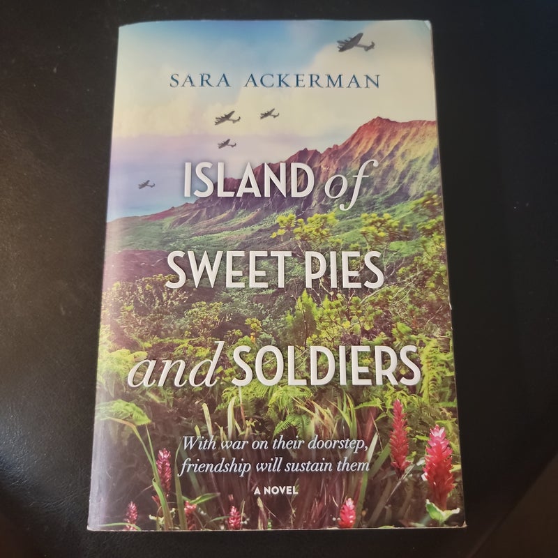 Island of Sweet Pies and Soldiers