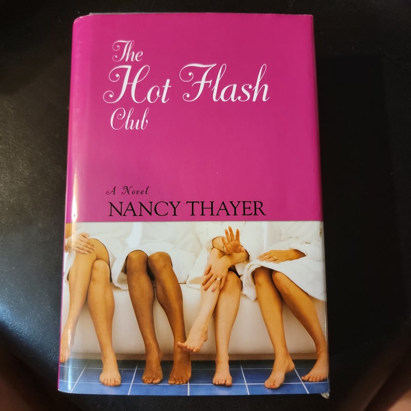 The Hot Flash Club (Large Print)