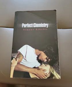 Perfect Chemistry (Library Copy)