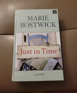 Just in Time (Large Print) (Library Copy)