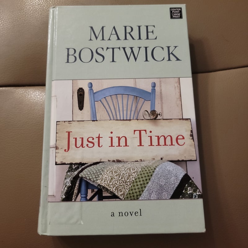 Just in Time (Large Print) (Library Copy)