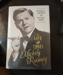 The Life and Times of Mickey Rooney (Library Copy)