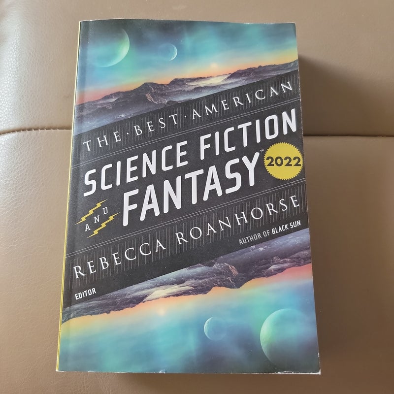 The Best American Science Fiction and Fantasy 2022