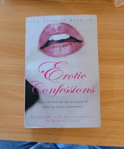 The Mammoth Book of Erotic Confessions