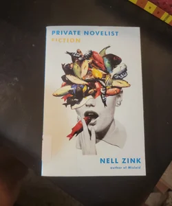 Private Novelist. (Library Copy)