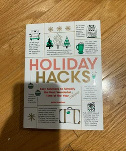 Holiday Hacks