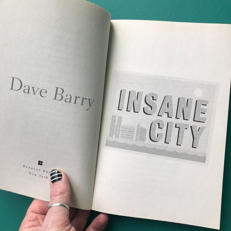 Insane City